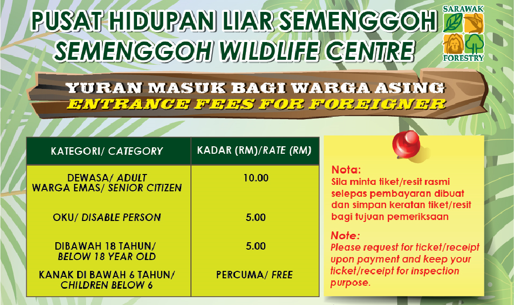 Semenggoh Nature Reserve opening hours and admission fees for foreigner